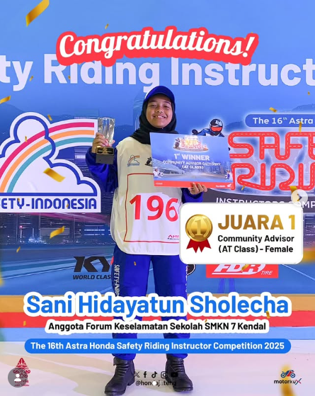 The 16th Astra Honda Safety Riding Instructor Competition 2025. Mewakili Astra Motor Jawa Tengah, Sani tampil gemilang di kategori Community Advisor (AT Class) - Female,