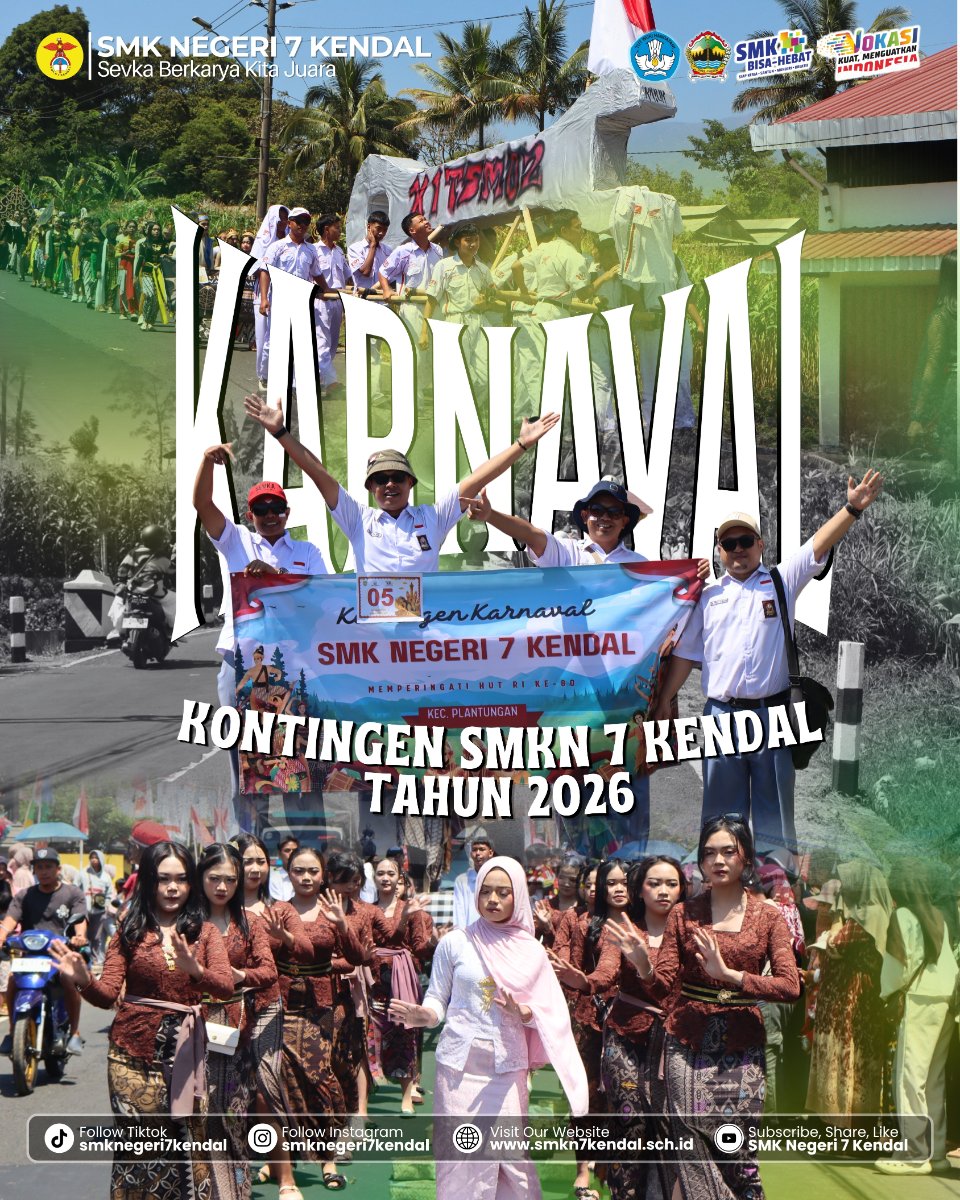 Kontingen SMK Negeri 7 Kendal Usung Tema Satu Semangat : Menyiapkan Generasi Masa Depan, Meriahkan Karnaval Kecamatan Plantungan